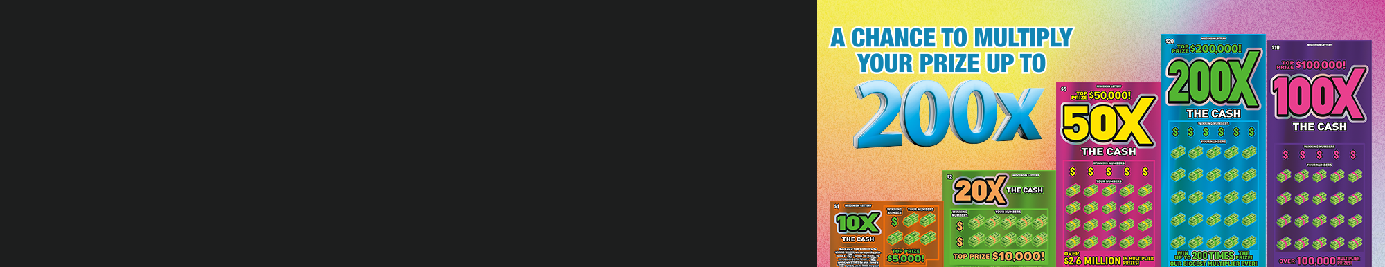 2026 WI Lottery X The Cash Family of Games