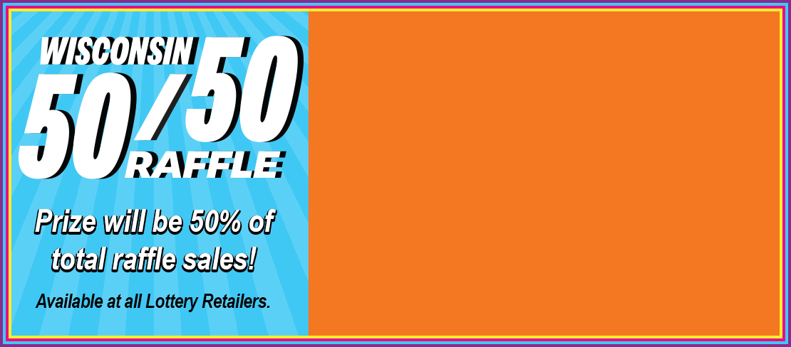 2026 Wisconsin 50/50 Raffle