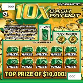 10X Cash Payout instant scratch ticket from Wisconsin Lottery - unscratched