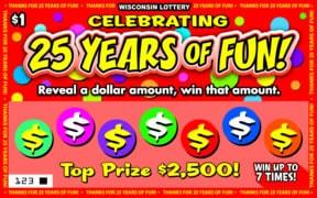 Celebrating 25 Years of Fun instant scratch ticket from Wisconsin Lottery - unscratched