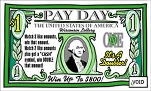 Pay Day instant scratch ticket from Wisconsin Lottery - unscratched