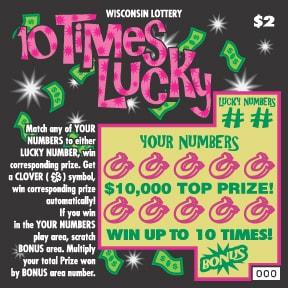 10 Times Lucky instant scratch ticket from Wisconsin Lottery - unscratched