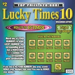 Lucky Times 10 instant scratch ticket from Wisconsin Lottery - unscratched