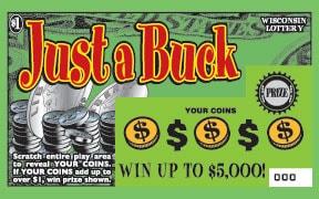 Just a Buck instant scratch ticket from Wisconsin Lottery - unscratched