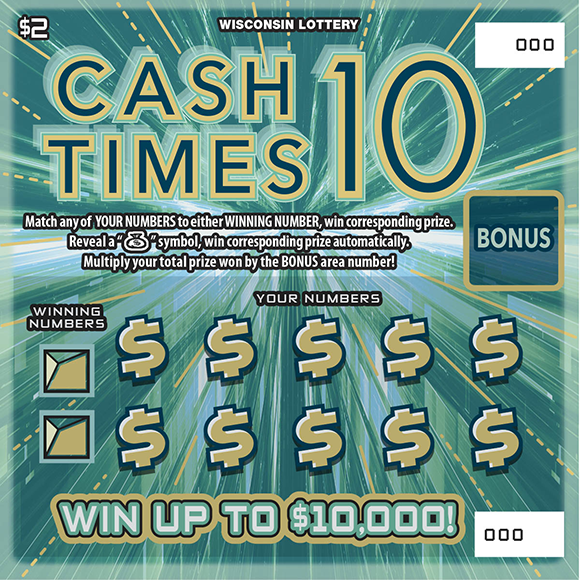 Wisconsin Scratch Game, Cash Times 10 teal burst background with gold and turquoise text.