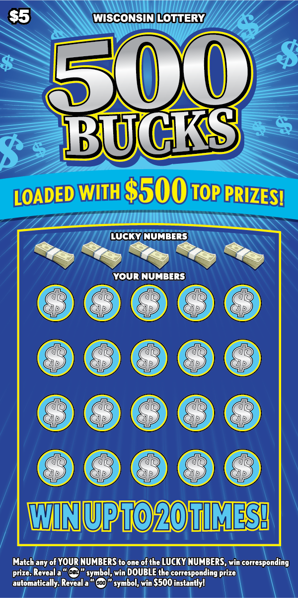500 Bucks WI Scratch Game Wisconsin Scratch Game, 500 Bucks.