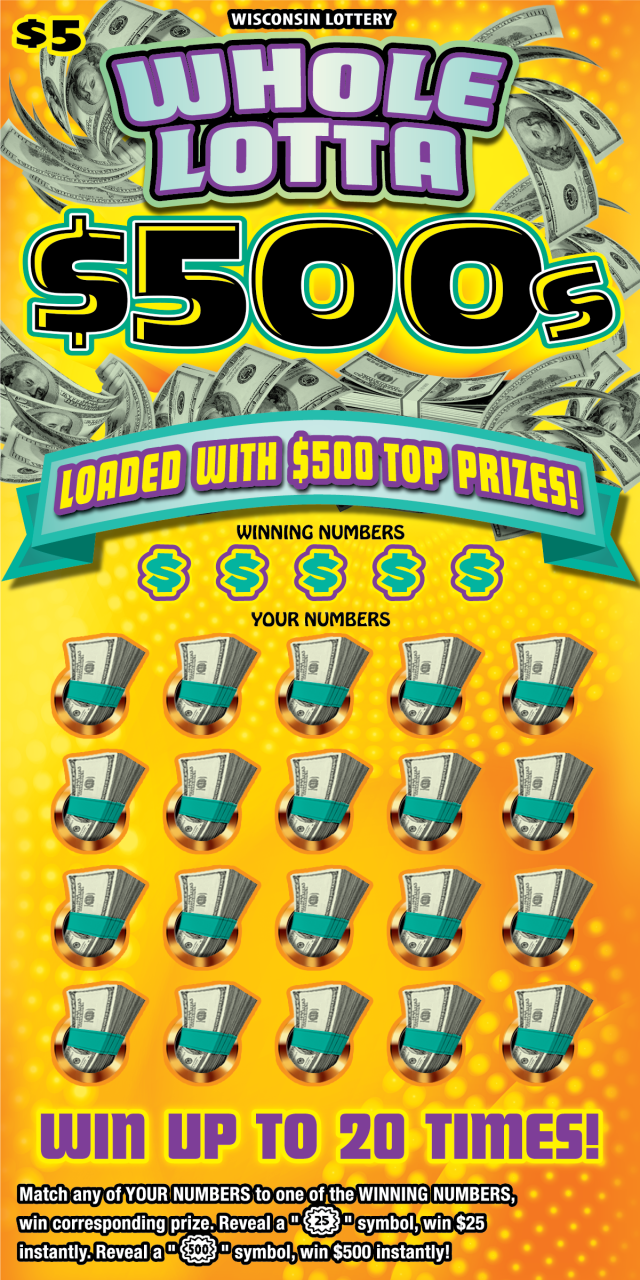 WHOLE LOTTA $500S scratch game from Wisconsin Lottery