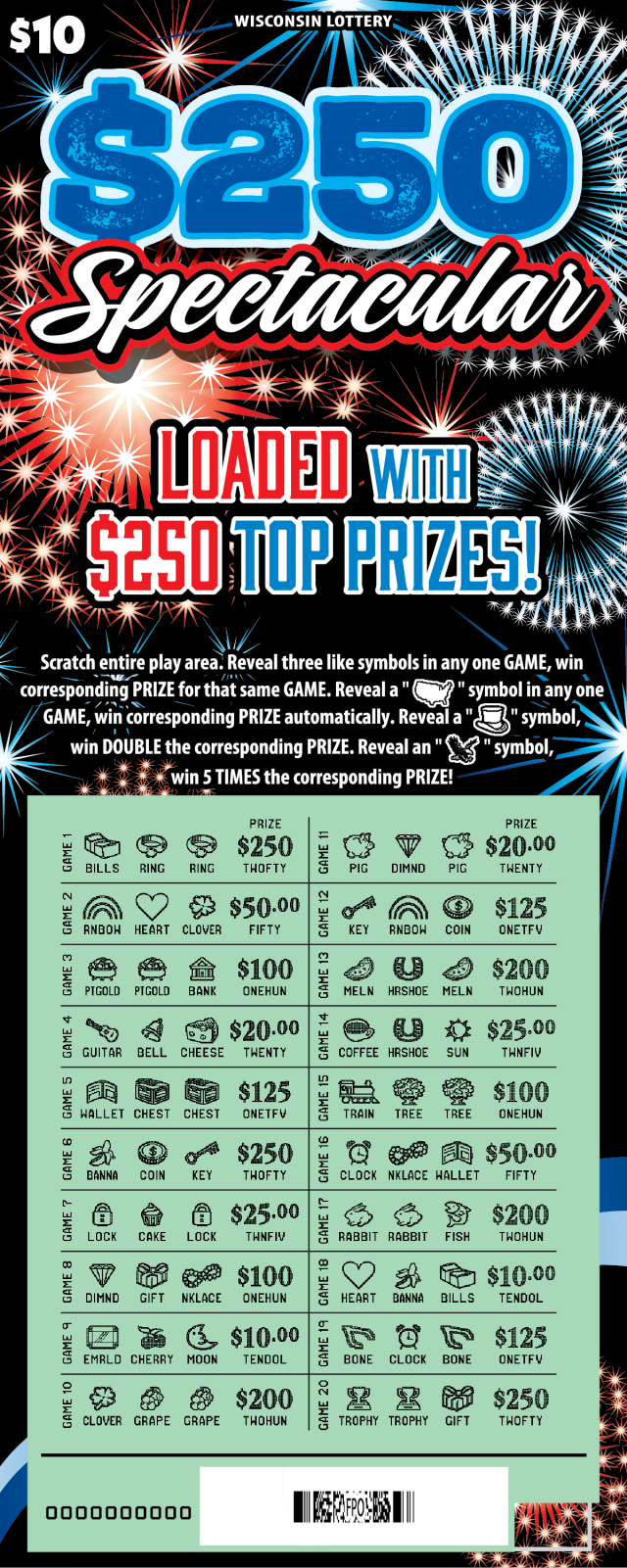 Wisconsin Scratch Game, $250 Spectacular, scratched.
